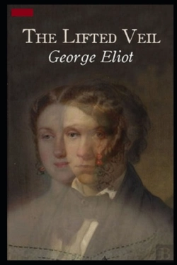 Bertrand.pt - The Lifted Veil Illustrated