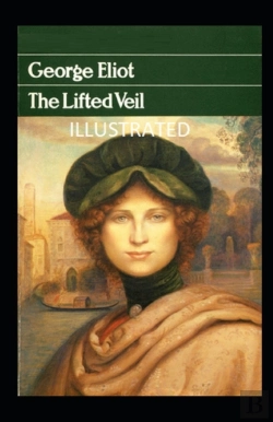 Bertrand.pt - The Lifted Veil Illustrated