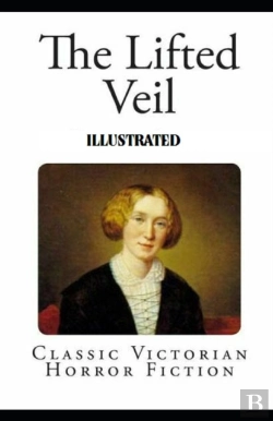 Bertrand.pt - The Lifted Veil Illustrated
