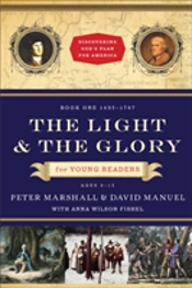 The Light And The Glory For Young Readers Â€“ 1492â€“1787