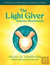 The Light Giver Stories Workbook
