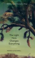 The Light Here Changes Everything