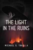 The Light In The Ruins