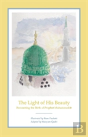 The Light Of His Beauty