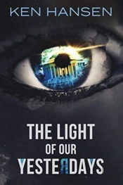The Light Of Our Yesterdays