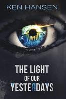 The Light Of Our Yesterdays