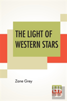 The Light Of Western Stars