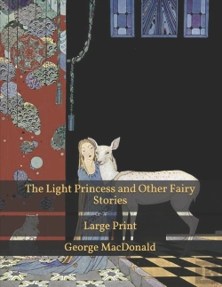 Bertrand.pt - The Light Princess And Other Fairy Stories