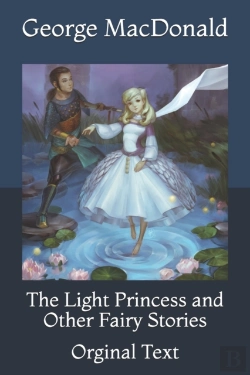 Bertrand.pt - The Light Princess And Other Fairy Stories