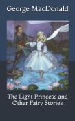 The Light Princess And Other Fairy Stories