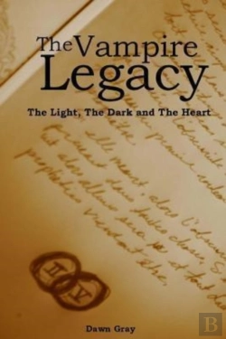 Bertrand.pt - The Light, The Dark, The Heart; The Vampire Legacy