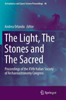 The Light, The Stones And The Sacred
