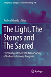 The Light, The Stones And The Sacred