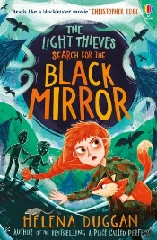 The Light Thieves: Search For The Black Mirror