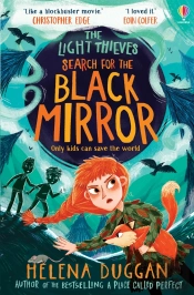 The Light Thieves: Search For The Black Mirror