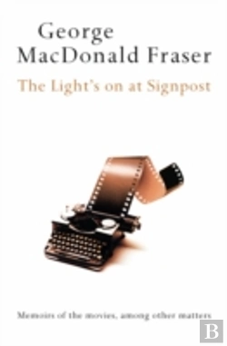 Bertrand.pt - The Lightâ€™S On At Signpost