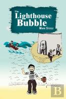 The Lighthouse Bubble