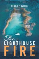 The Lighthouse Fire