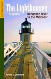 The Lighthouses Of Maine