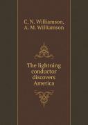 The Lightning Conductor Discovers America