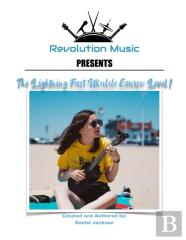 The Lightning Fast Ukulele Course
