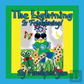 The Lightning Is Frightening!