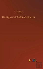 The Lights And Shadows Of Real Life