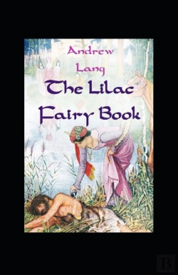 Bertrand.pt - The Lilac Fairy Book (Illustrated)