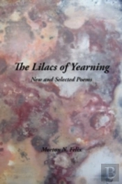 The Lilacs Of Yearning
