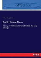 The Lily Among Thorns