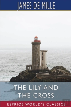 Bertrand.pt - The Lily And The Cross  Esprios Classics