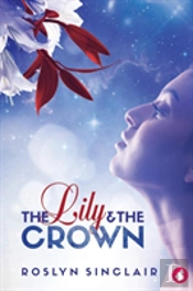 The Lily And The Crown