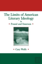 The Limits Of American Literary Ideology In Pound And Emerson