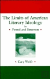 The Limits Of American Literary Ideology In Pound And Emerson