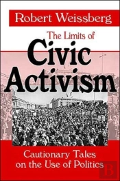 The Limits Of Civic Activism