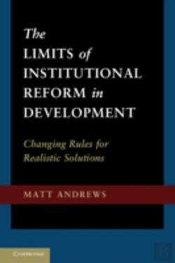 Bertrand.pt - The Limits Of Institutional Reform In Development