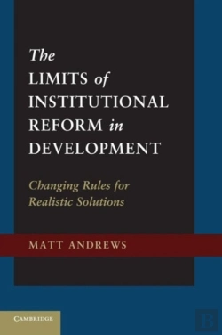 Bertrand.pt - The Limits Of Institutional Reform In Development