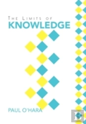 The Limits Of Knowledge
