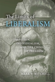 The Limits Of Liberalism