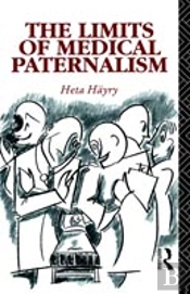 The Limits Of Medical Paternalism
