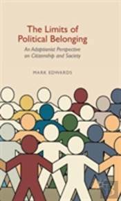 The Limits Of Political Belonging