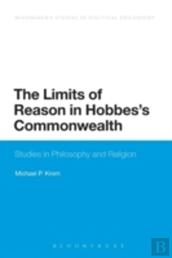 Bertrand.pt - The Limits Of Reason In Hobbes'S Commonwealth