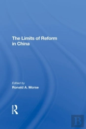 The Limits Of Reform In China