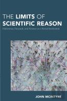 The Limits Of Scientific Reason