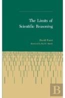 The Limits Of Scientific Reasoning