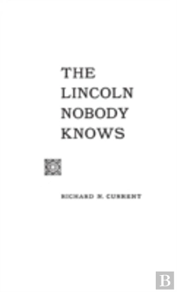 Bertrand.pt - The Lincoln Nobody Knows