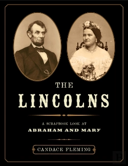 Bertrand.pt - The Lincolns: A Scrapbook Look At Abraham And Mary