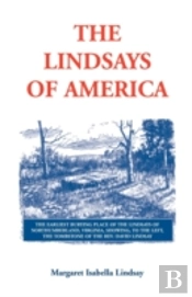 The Lindsays Of America: A Genealogical