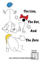 The Line, The Dot, And The Zero