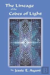 The Lineage Of The Codes Of Light